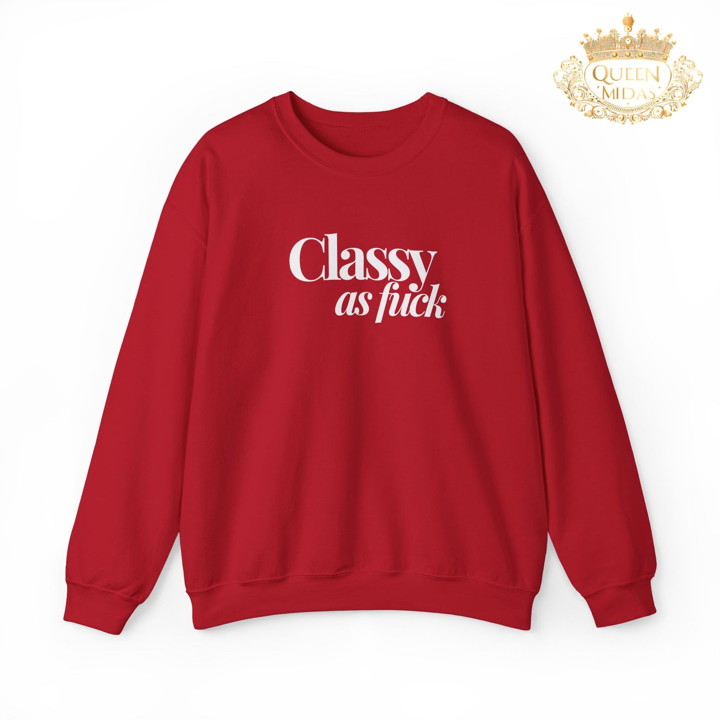 White Classy as F*** Unisex Sweatshirt