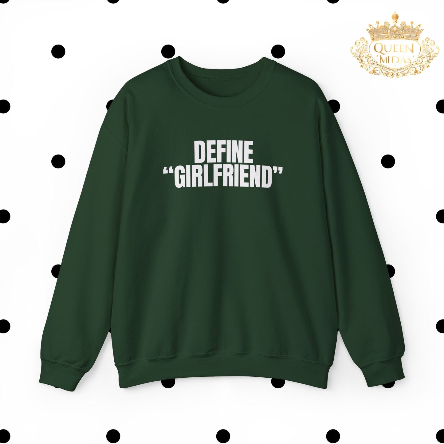 Define Girlfriend Unisex Sweatshirt