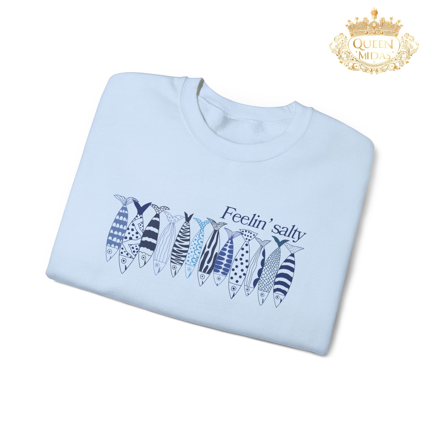 Feelin' Salty Sardine Unisex Sweatshirt
