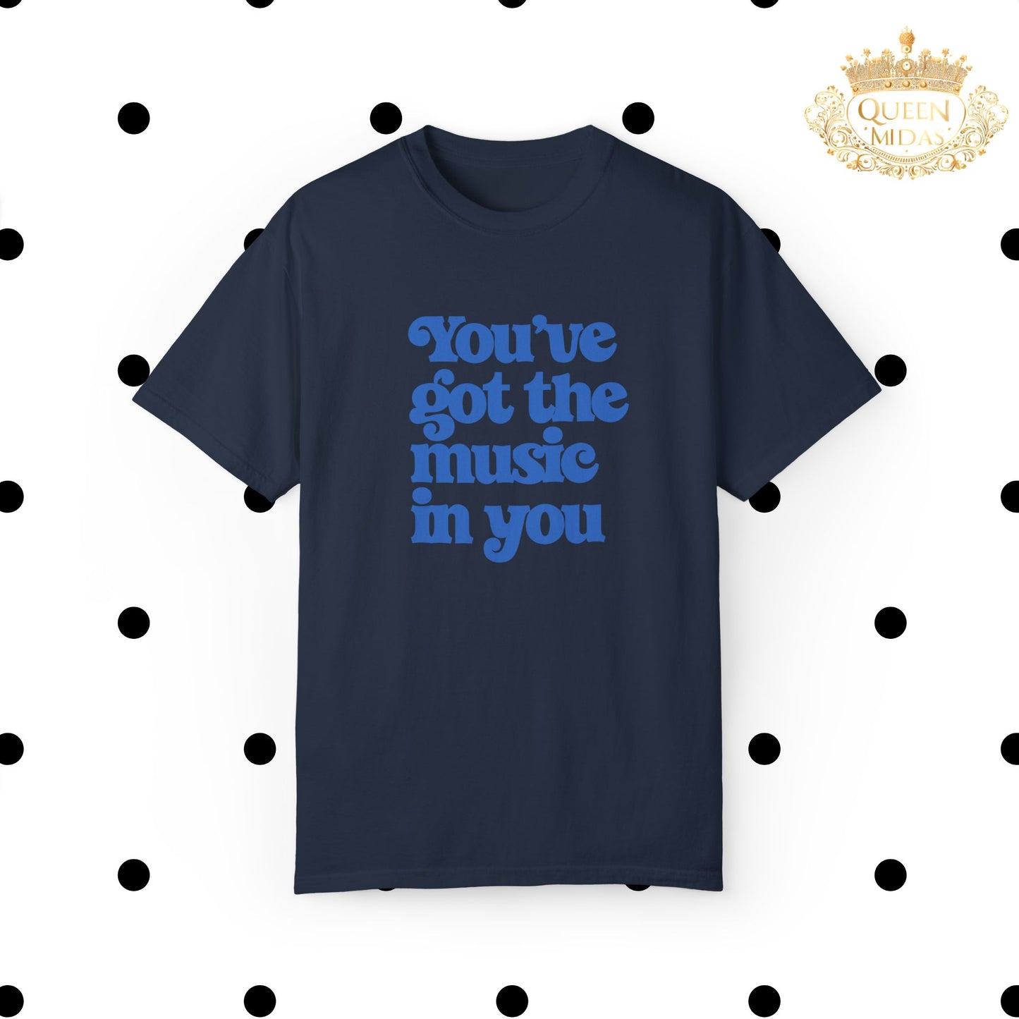 You've got the music in you Oversized Tshirt