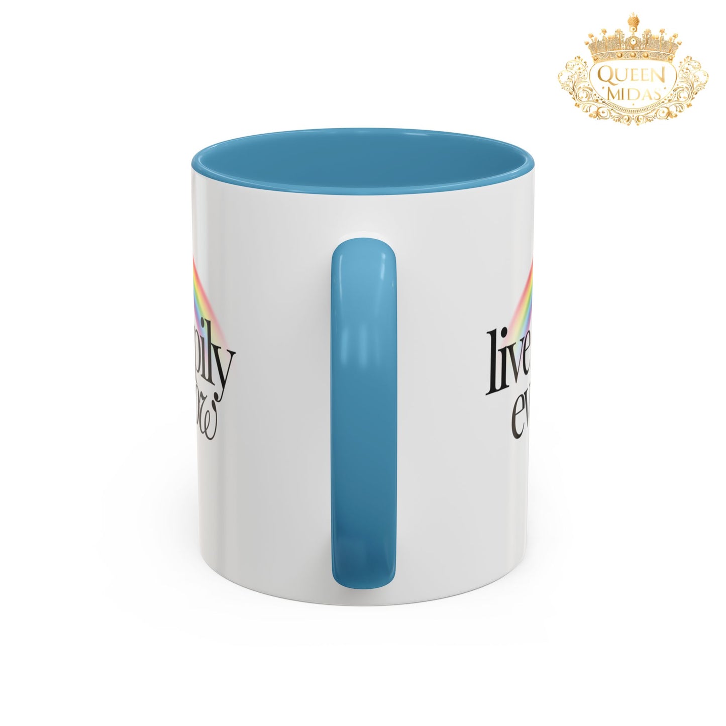 Live Happily Ever Now Rainbow Mug, 11oz, 15oz, Multiple Colors, Home Kitchen Decor, Inspirational Tea Cup, Positive Drinkware,