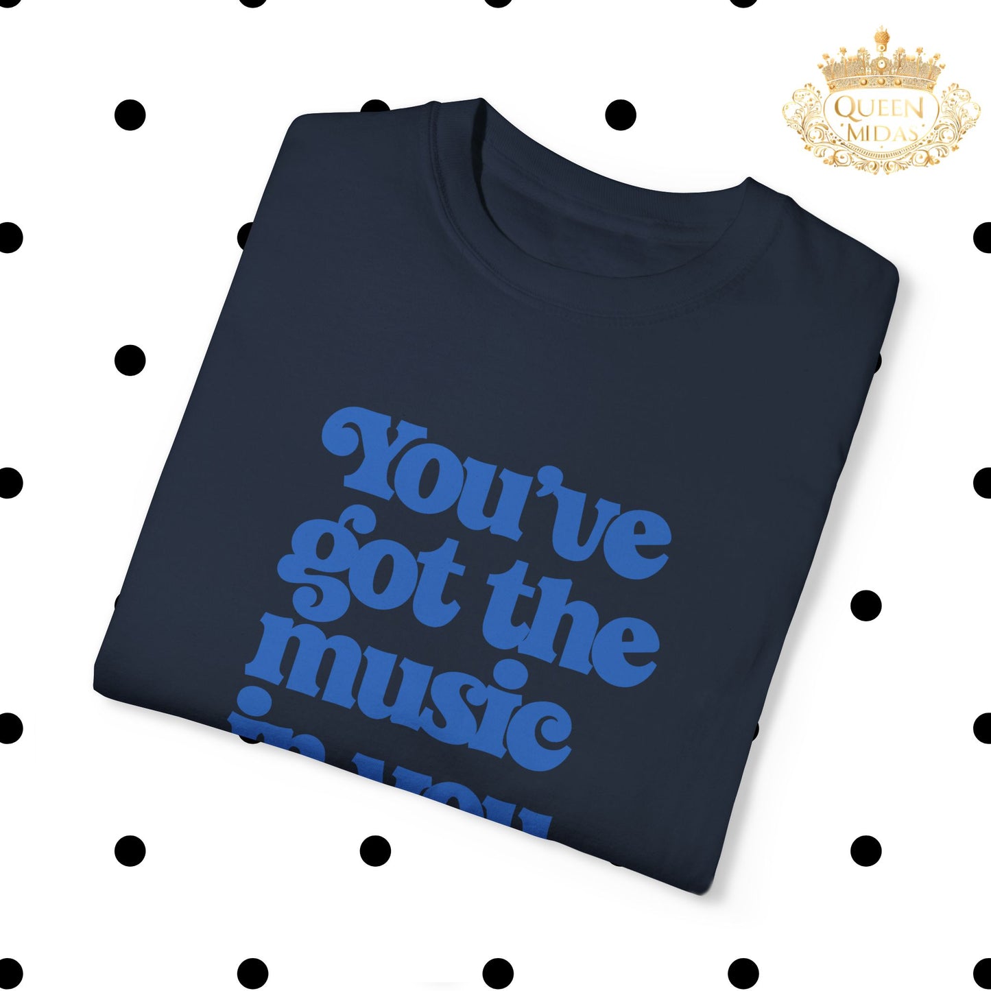 You've got the music in you Oversized Tshirt