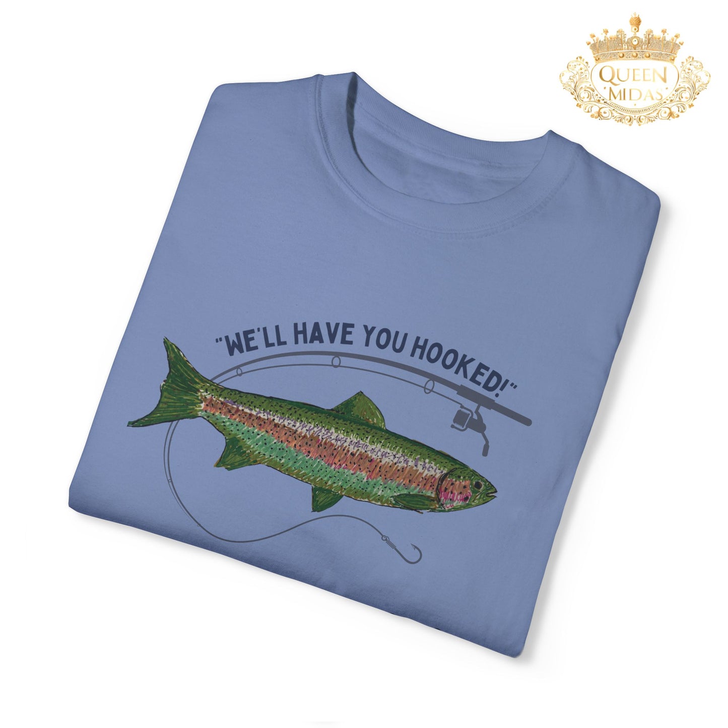 We'll have you hooked! Fishing Theme Unisex Shirt