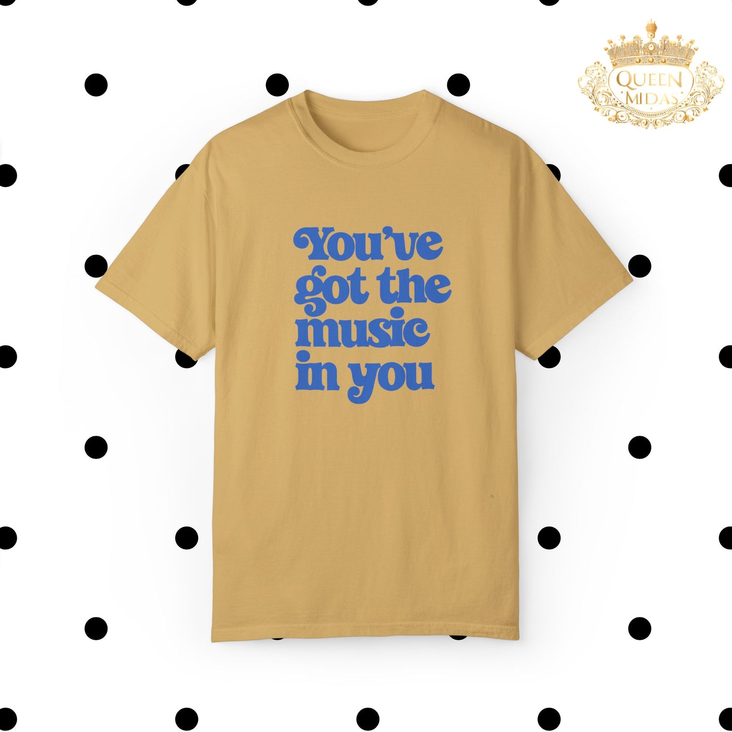 You've got the music in you Oversized Tshirt