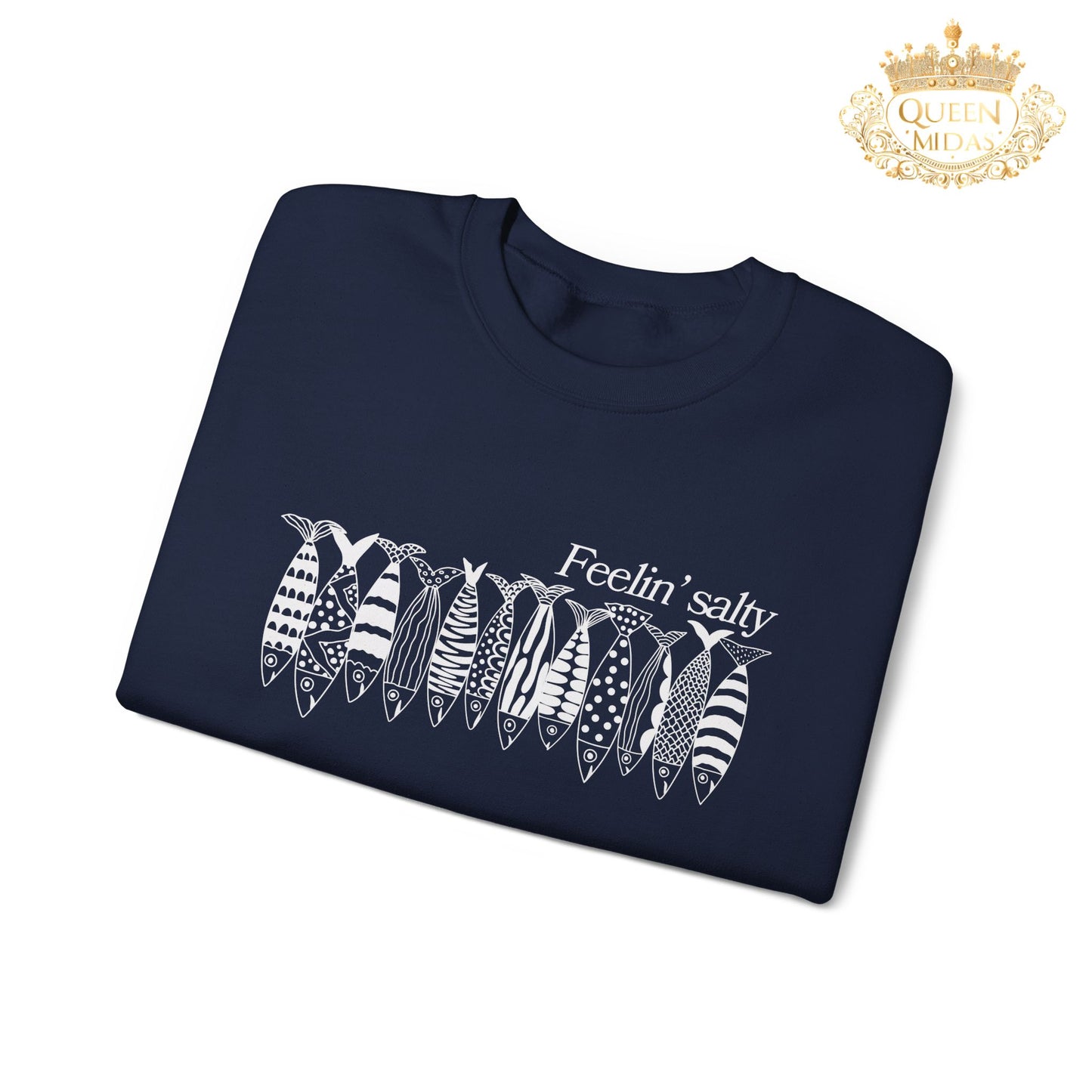 Feelin' Salty Sardine Sweatshirt