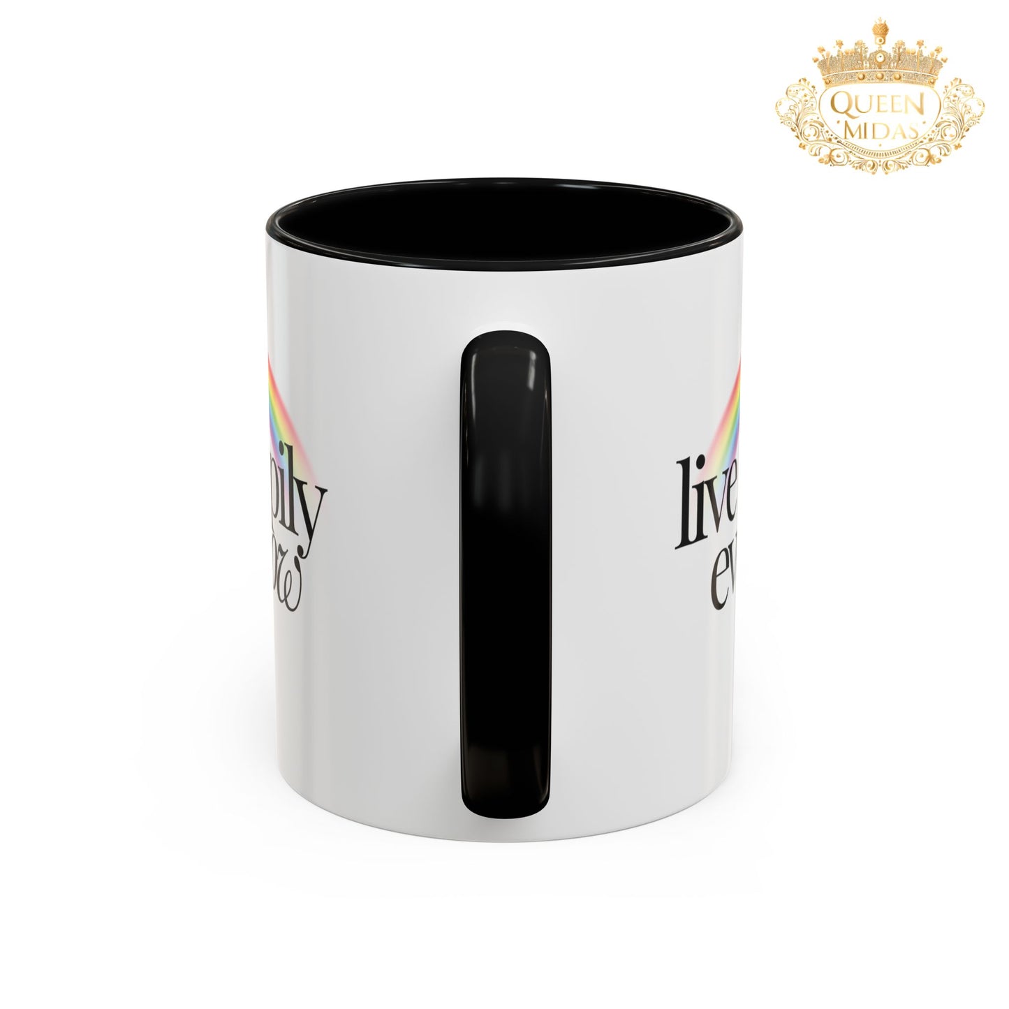 Live Happily Ever Now Rainbow Mug, 11oz, 15oz, Multiple Colors, Home Kitchen Decor, Inspirational Tea Cup, Positive Drinkware,