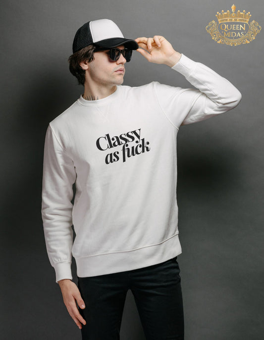 Classy As F*** Unisex Sweatshirt