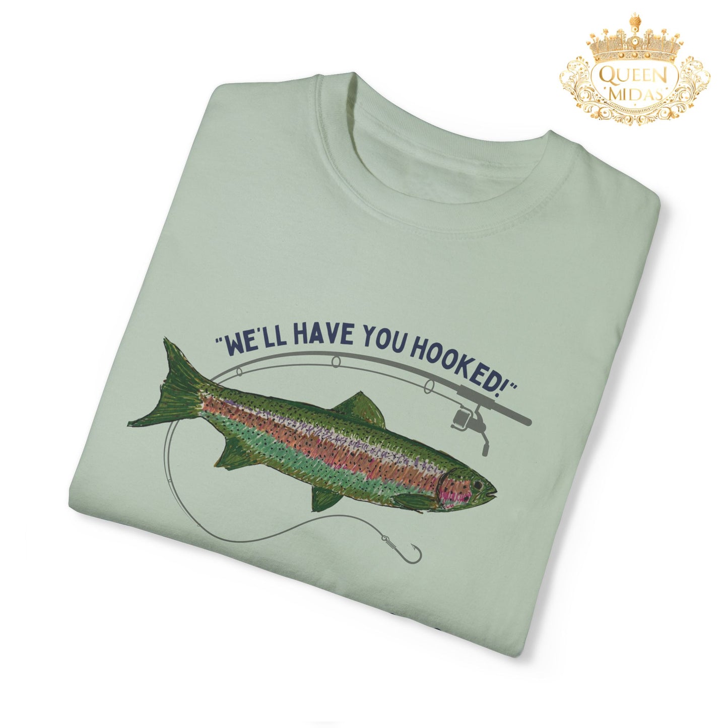 We'll have you hooked! Fishing Theme Unisex Shirt