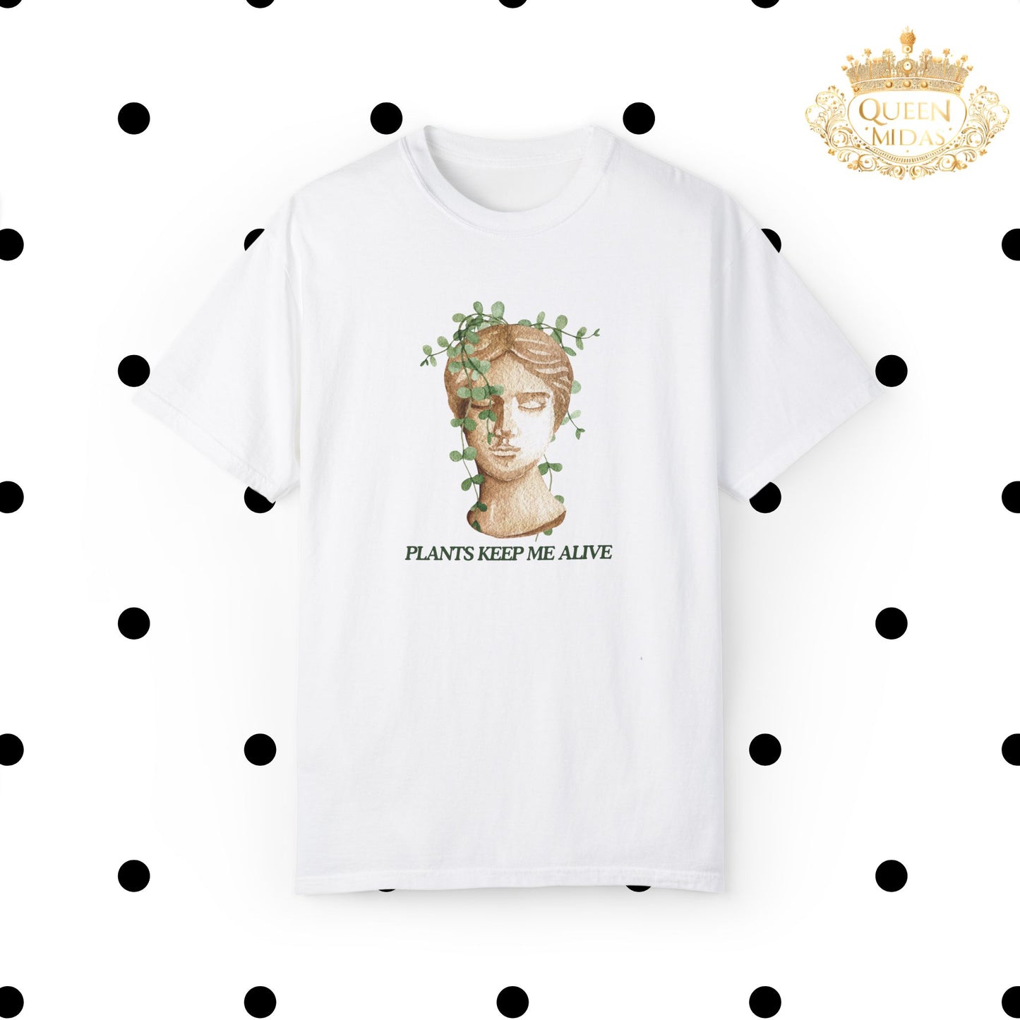 Plants Keep Me Alive Shirt
