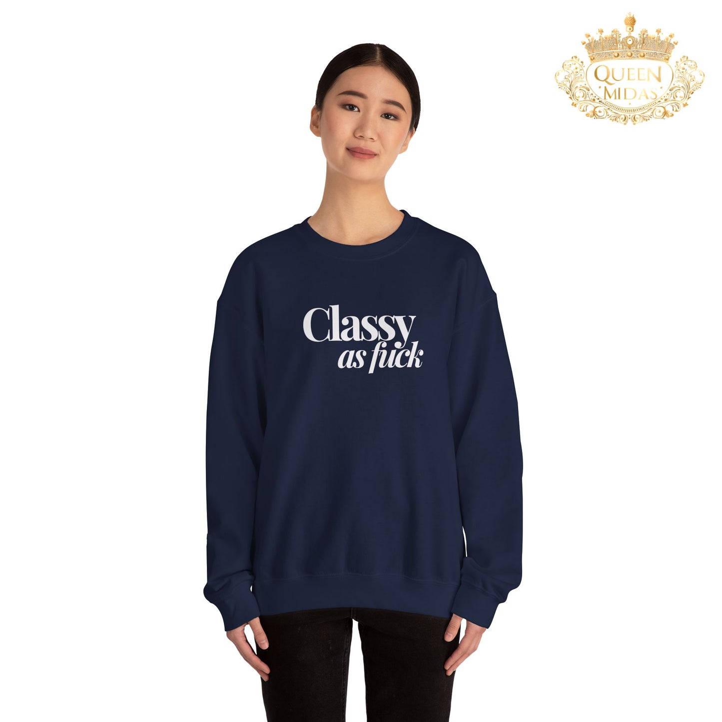 White Classy as F*** Unisex Sweatshirt