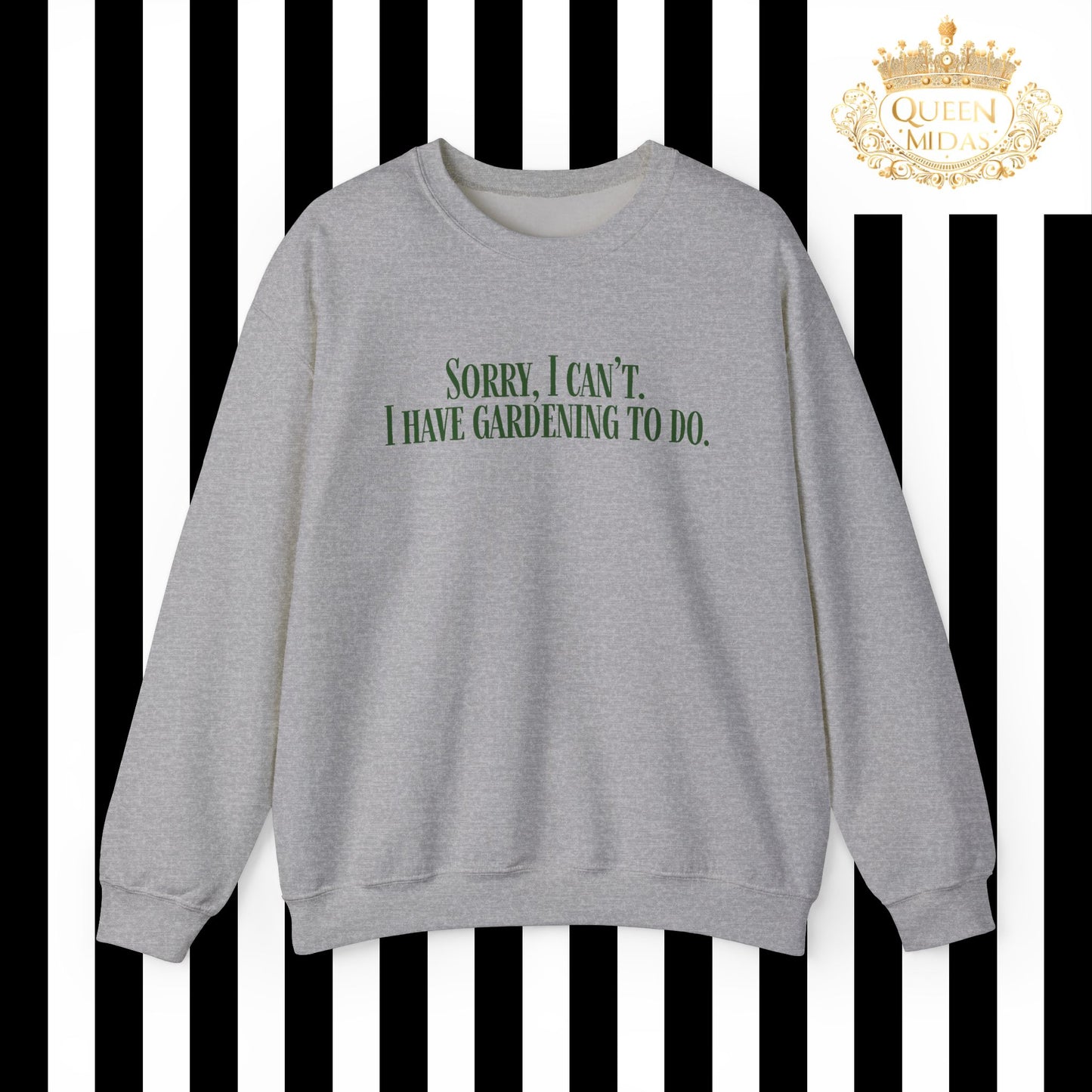 Funny Gardening Unisex Sweatshirt