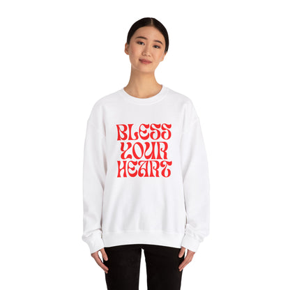 Bless Your Heart Unisex Sweatshirt