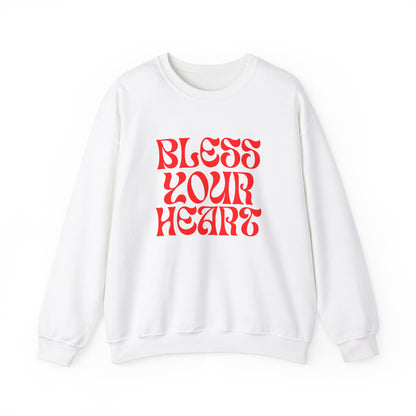 Bless Your Heart Unisex Sweatshirt