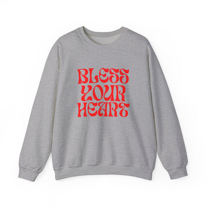 Bless Your Heart Unisex Sweatshirt