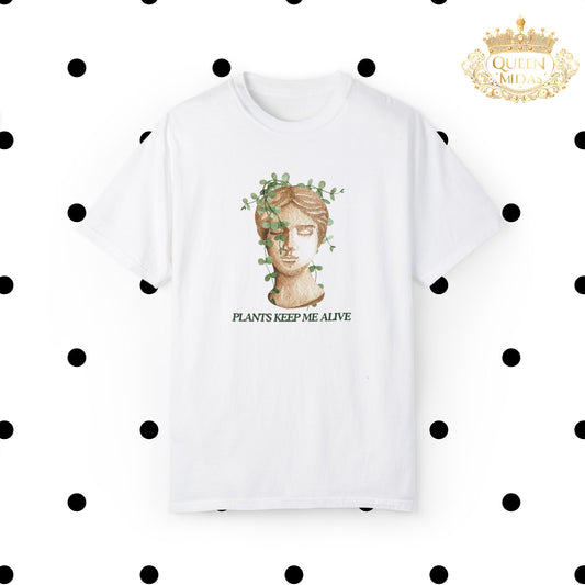 Plants Keep Me Alive Shirt