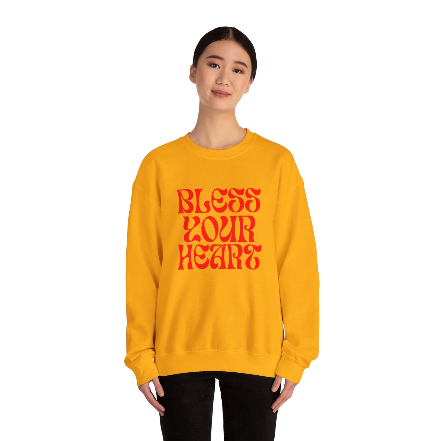 Bless Your Heart Unisex Sweatshirt